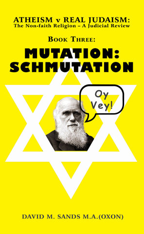 Mutation: Schmutation (VOLUME III - Atheism v Real Judaism set of 4)