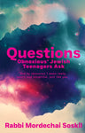 Questions Obnoxious* Jewish Teenagers Ask