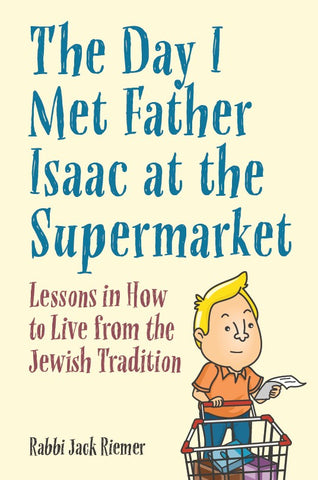 The Day I Met Father Isaac at the Supermarket