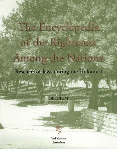 The Encyclopedia of the Righteous Among the Nations
