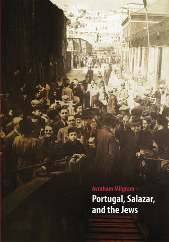 Portugal, Salazar and the Jews