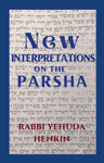 New Interpretations on the Parsha