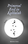 Primeval Evil in Kabbalah