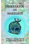 Pirkay Avos on Marriage
