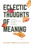 Eclectic Thoughts of Meaning