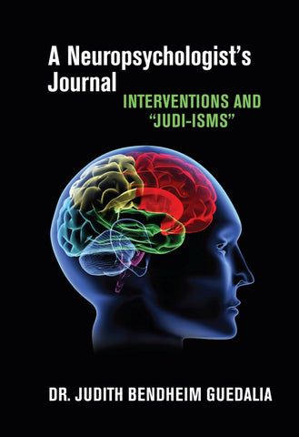 A Neuropsychologist’s Journal
