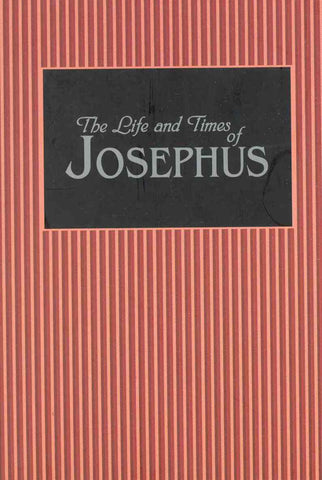 Life and Times of Josephus