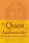 The Quest for Authenticity: The Thought of Reb Simhah Bunim