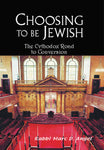 Choosing to Be Jewish