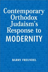 Contemporary Orthodox Judaism’s Response to Modernity - Softcover