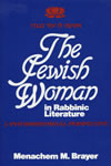 The Jewish Woman in Rabbinic Literature
