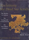 Reclaiming the Dead Sea Scrolls