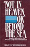 Not in Heaven or Beyond the Sea