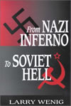 From Nazi Inferno to Soviet Hell