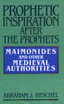 Prophetic Inspiration After the Prophets