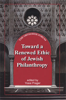 Toward a Renewed Ethic of Jewish Philanthropy