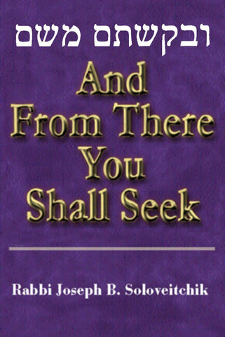 And From There You Shall Seek