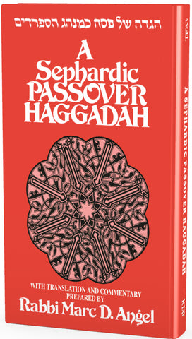 A Sephardic Passover Haggadah