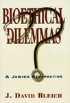 Bioethical Dilemmas