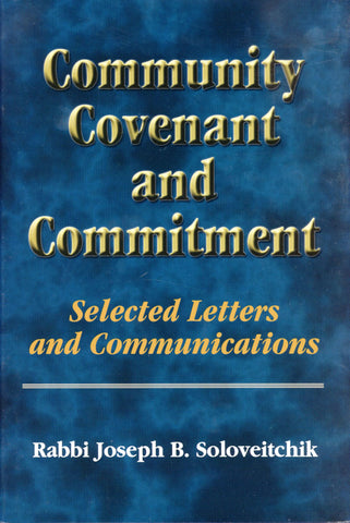 Community, Covenant and Commitment