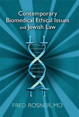 Contemporary Biomedical Ethical Issues in Jewish Law