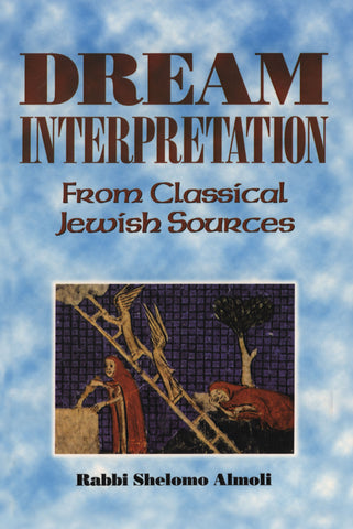 Dream Interpretation from Classical Jewish Sources