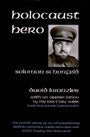 Holocaust Hero (Softcover)