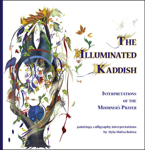 The Illuminated Kaddish