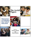 Azrieli Papers: Dimensions of Day School Education