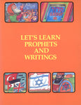 Let’s Learn: Prophets and Writings