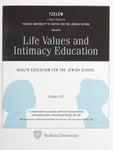 Life Values and Intimacy Education