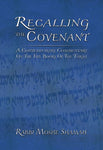 Recalling the Covenant