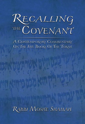 Recalling the Covenant