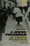 A Jewish Policeman in Lwów