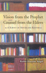 Vision from the Prophet and Counsel from the Elders
